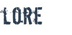 lore