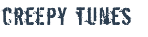 creepy tunes